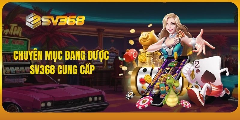 Chuyên mục đang được SV368 cung cấp